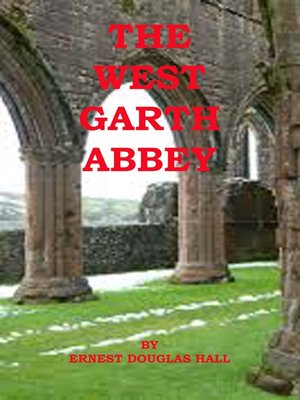 cover image of West Garth Abbey